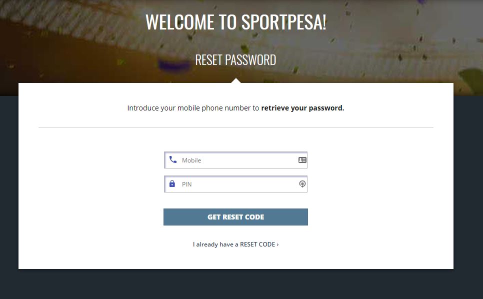 How to Reset Sportpesa Password or Pin