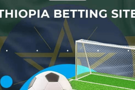 Best Sports Betting Sites in Ethiopia This Year