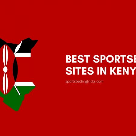 Best Sports Betting Sites in Kenya