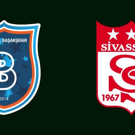 Istanbul Basaksehir vs Sivasspor Match Analysis and Prediction